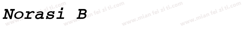 Norasi Bold Oblique字体转换
